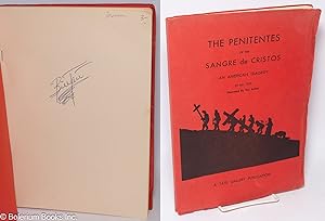 The Penitentes of the Sangre de Cristos; An American Tragedy. No. 1360, Copyright 1966 by Bill Ta...