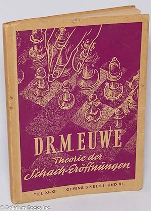 Theorie der Schach-Eroffungen. Teil XI, Zweispringerspiel im Nachzuge (Preussische Partie) [&c &c...