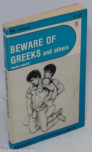 Beware of Greeks and others