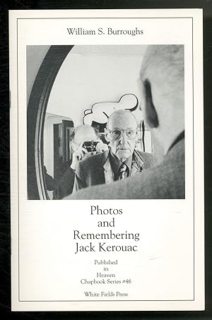 Photos and Remembering Jack Kerouac