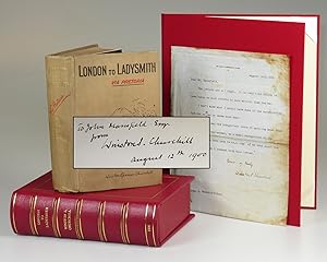 London to Ladysmith via Pretoria, inscribed and dated by Churchill on 12 August 1900 during his f...