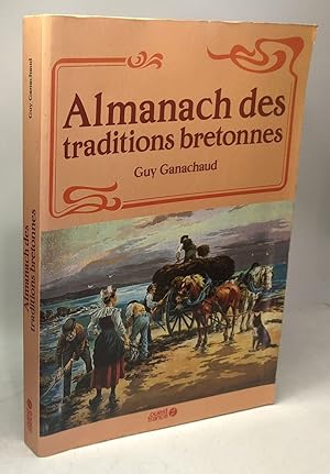 Almanach des traditions bretonnes