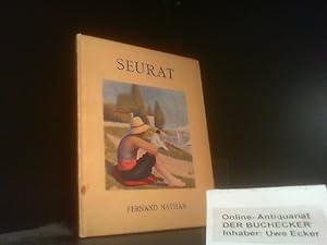 Seurat. Bildband mit 40 teils farbigen Tafeln und Legenden. Mit einer Einführung von Raymond Cogn...