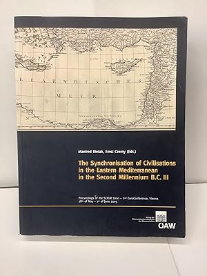 The Synchronisation of Civilizations in the Eastern Mediterranean in the Second Millennium B.C. III
