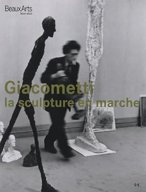 Giacometti : La sculpture en marche - Thomas Schlesser