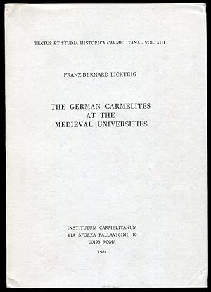 The German Carmelites At the Medieval Universities
