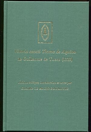 Ystoria Sancti Thome De Aquino De Guillaume De Tocco (1323) Edition Critique, Introduction Et Notes