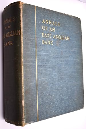 Annals Of An East Anglian Bank