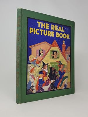 The Real Picture Book: A Selection of the Best Liked Pictures.