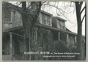 Elephant House or, the Home of Edward Gorey