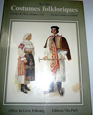 Costumes folkloriques Europe de l'Est, Afrique, Asie : formes, coupe et coloris