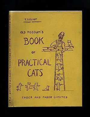 OLD POSSUM'S BOOK OF PRACTICAL CATS (New edition - 11th impression - in near fine dustwrapper)