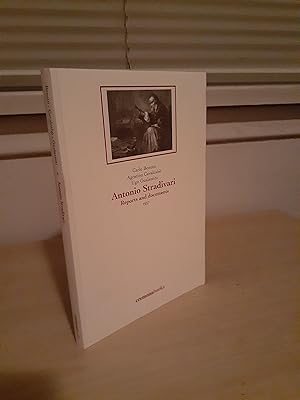 Antonio Stradivari: Reports and Documents 1937