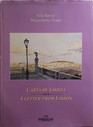 CARTA DE LISBOA. A LETTER FROM LISBON.