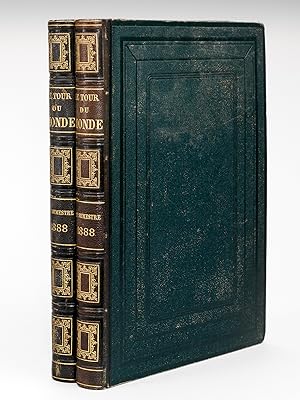 Le Tour du Monde. Nouveau Journal des Voyages [ Année 1888 Complète - Premier Semestre et Second ...