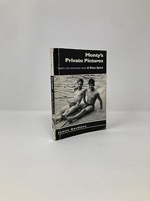 Monty's Private Pictures: Thirty Postcards from A Class Apart