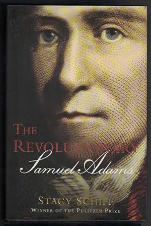 THE REVOLUTIONARY Samuel Adams