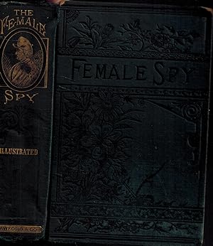 THE FEMALE SPY IN THE UNION ARMY