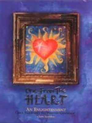 One From the Heart: An Enlightenment - Signed