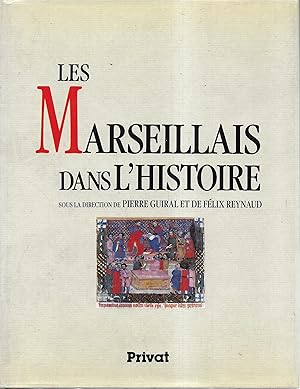 Les Marseillais dans l'Histoire