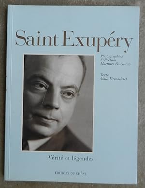 Antoine de Saint Exupéry. Ô Consuelo.
