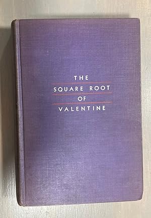 The Square Root of Valentine