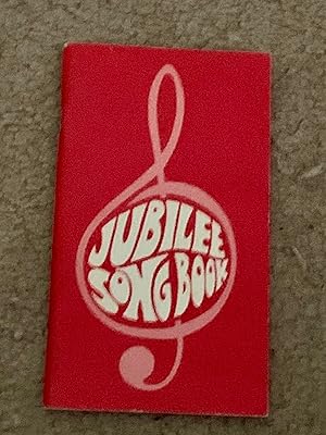 Jubilee Song Book (Fourth Printing)