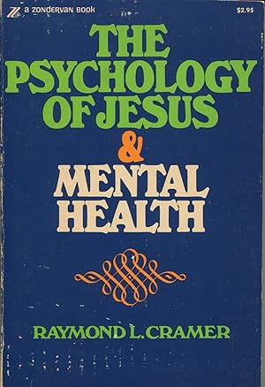 The Psychology of Jesus and Mental Health