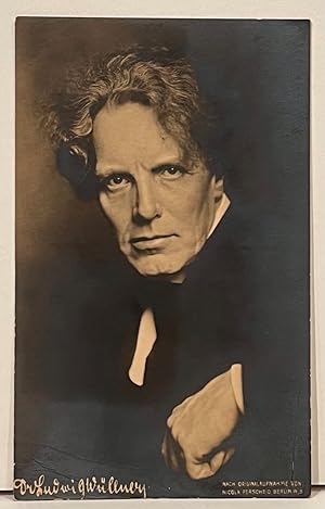Real Photo Postcard of Ludwig Wullner (INSCRIBED)
