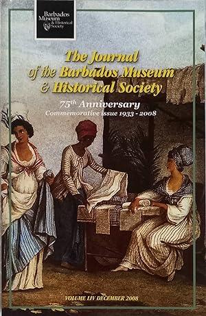 The Journal Of The Barbados Museum & Historical Society Volume LIV: December 2008