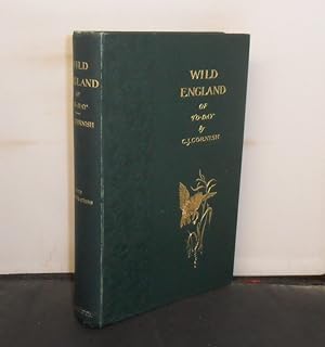 Wild England of Today and theWild Life in it, with illustrations from drawings by Lancelot Speed ...