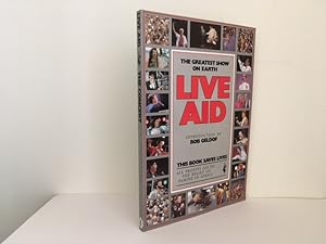The Greatest Show on Earth: Live Aid
