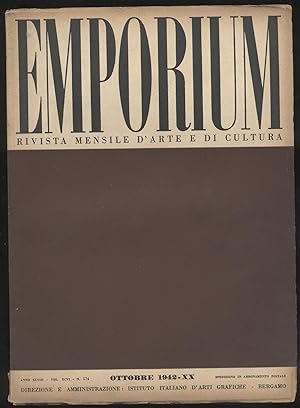 Emporium - Rivista mensile d'arte e di cultura- 1942 Ottobre 1942 n. 574