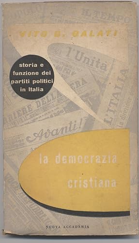 La Democrazia cristiana - Storia e funzione dei partiti politici in Italia