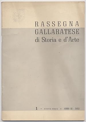 Rassegna gallaratese di storia e d'arte - 1952 Marzo -Anno XI - N. 1