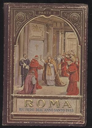 Ricordo di Roma dell'anno santo 1933 - Parte prima