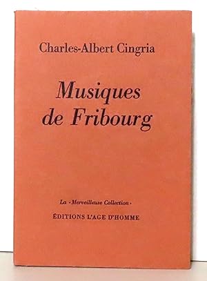 Musiques de Fribourg.