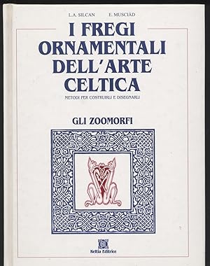 I fregi ornamentali dell'arte celtica - Metodi per costruirli e disegnarli - Volume secondo: gli ...
