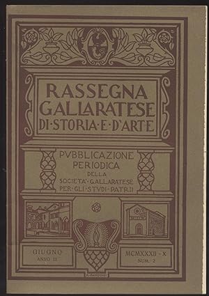 Rassegna gallaratese di storia e d'arte - 1932 Giugno -Anno III - N. 2