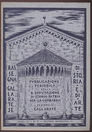 Rassegna gallaratese di storia e d'arte - 1936 Giugno -Anno VII - N. 2