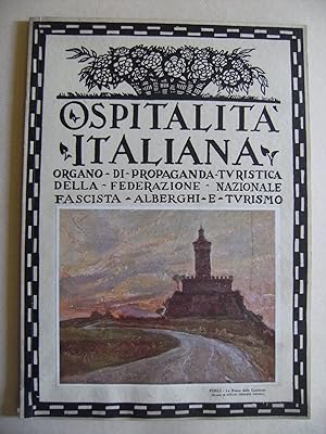 Ospitalità italiana - Organo di propaganda turistica della federazione nazionale fascista albergh...