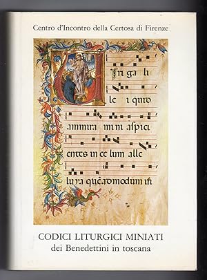 Codici liturgici miniati dei Benedettini in Toscana