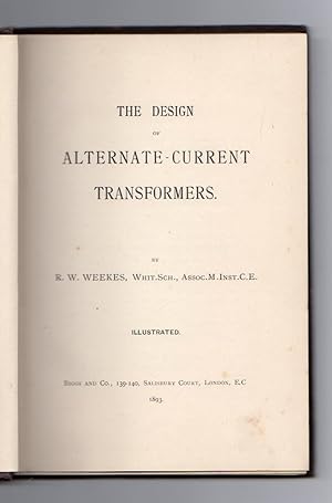The design of alternate-current transformers