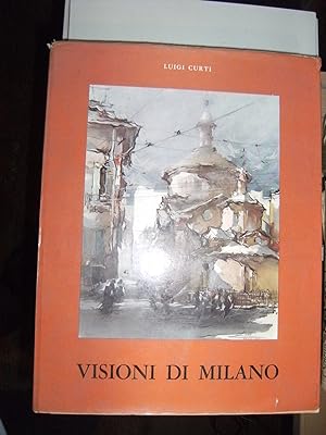Visioni di Milano presentate da Raffaele Bagnoli