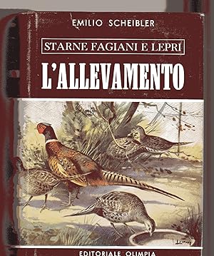 Starne - Fagiani e lepri - L'allevamento - Vol. II