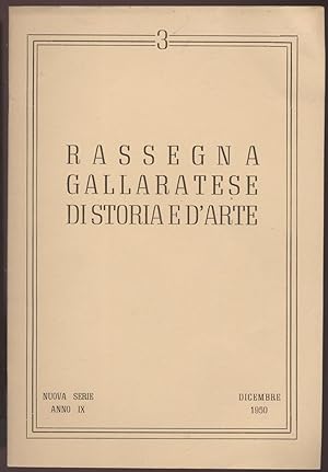 Rassegna gallaratese di storia e d'arte - 1950 Dicembre -Anno IX - N. 3