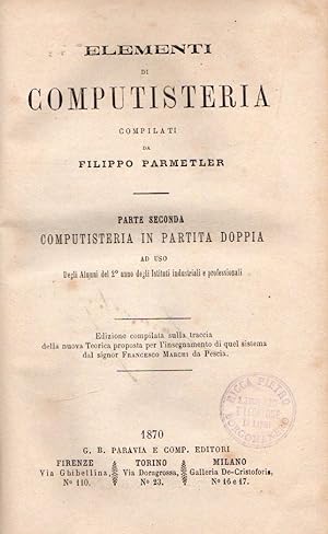 Elementi di computisteria compilati da Filippo Parmetler - Parte seconda computisteria in partita...