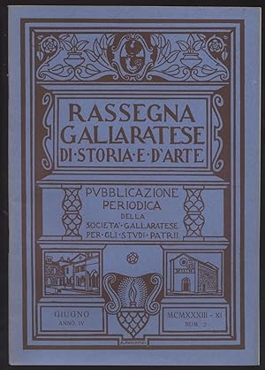Rassegna gallaratese di storia e d'arte - 1933 Giugno -Anno IV - N. 2
