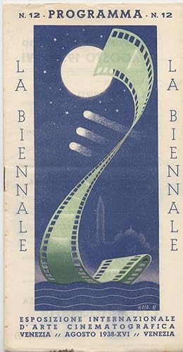 Esposizione internazionale d'arte cinematografica Venezia agosto 1938 - Programma del giorno 19 a...