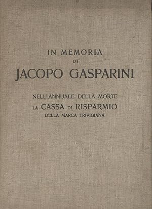 In memoria di Jacopo Gasparini nell'annuale della morte la Cassa di Risparmio della Marca trevigiana